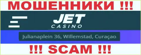 На сайте Jet Casino представлен оффшорный официальный адрес компании - Julianaplein 36, Willemstad, Curaçao, будьте очень бдительны - это жулики