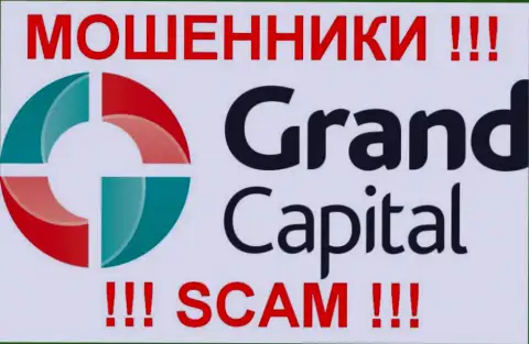 Гранд Капитал - это МАХИНАТОРЫ !!! SCAM !!!