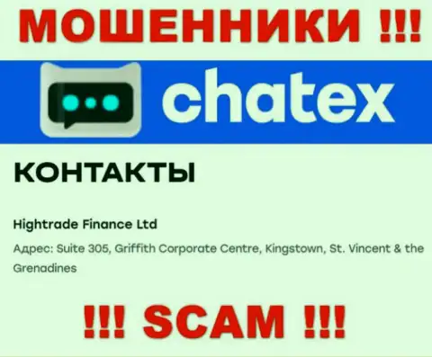 Нереально забрать вложения у Chatex - они отсиживаются в оффшоре по адресу: Сьют 305, Гриффит Корпорейт Центр, Кингстоун, St. Vincent & the Grenadines