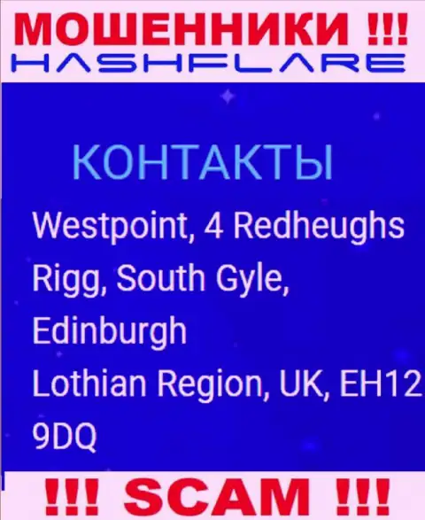 HashFlare LP - это противозаконно действующая организация, которая зарегистрирована в офшоре по адресу - Westpoint, 4 Redheughs Rigg, South Gyle, Edinburgh, Lothian Region, UK, EH12 9DQ
