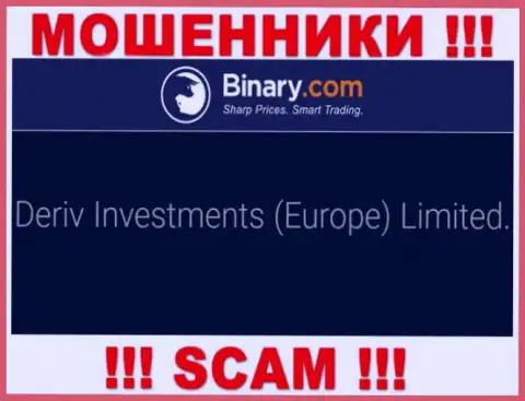 Deriv Investments (Europe) Limited - это компания, являющаяся юр. лицом Binary