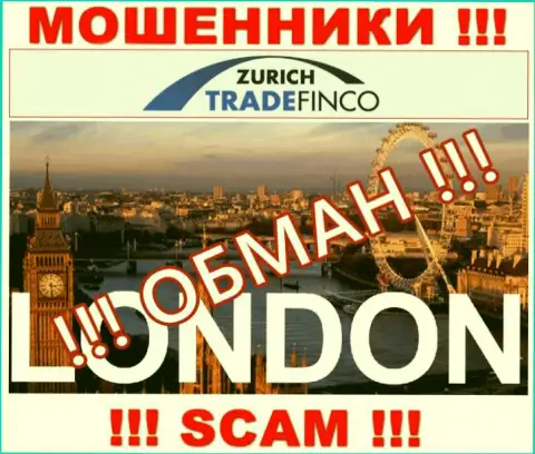 Мошенники ZurichTradeFinco Com ни за что не предоставят реальную инфу о юрисдикции, на веб-сервисе - липа