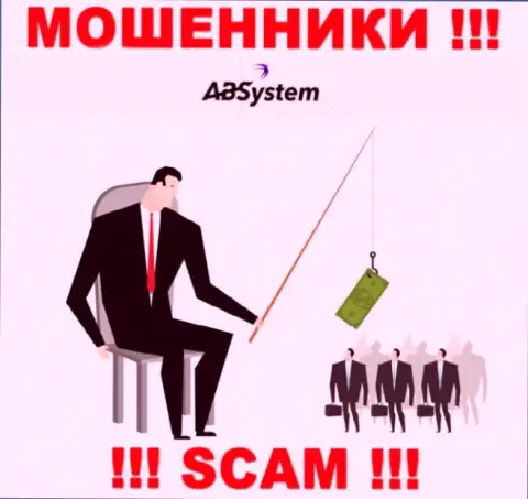 ABSystem - это internet-обманщики, которые подбивают доверчивых людей совместно работать, в результате лишают денег