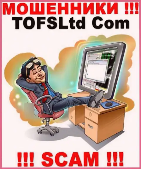 Очень рискованно давать согласие на работу с TOFSLtd - это никем не регулируемый лохотрон