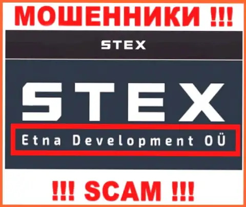 На сайте Стекс сообщается, что Etna Development OÜ - это их юридическое лицо, однако это не значит, что они добропорядочные