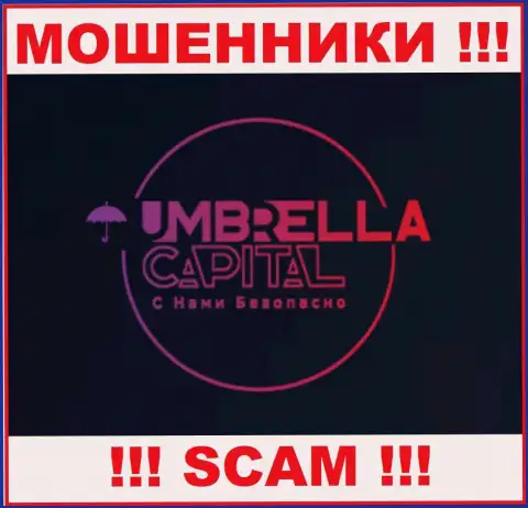 Umbrella Capital - это АФЕРИСТЫ ! Деньги назад не возвращают !!!
