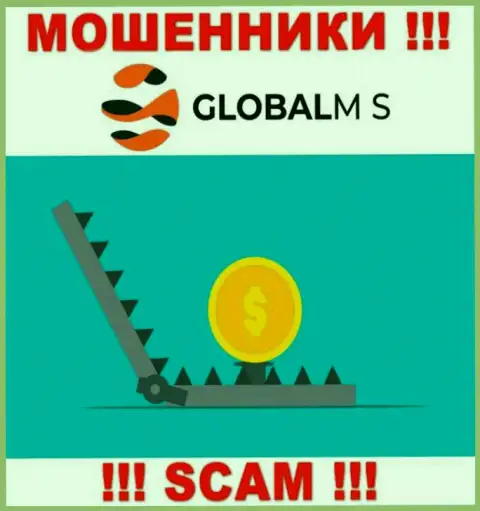 Не верьте GlobalM-S Com, не перечисляйте дополнительно деньги