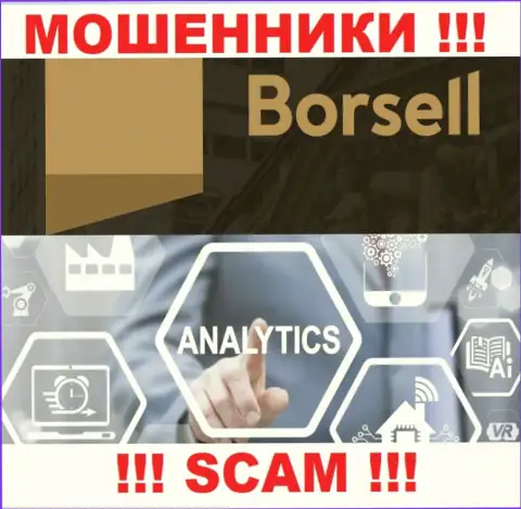 Мошенники Borsell Ru, работая в сфере Аналитика, лишают средств наивных клиентов