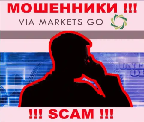ViaMarketsGo Com коварные internet мошенники, не отвечайте на звонок - разведут на денежные средства