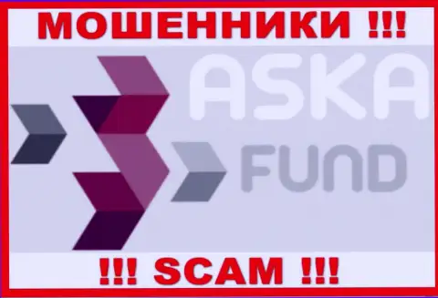 Aska Fund - ЖУЛИКИ !!! SCAM !