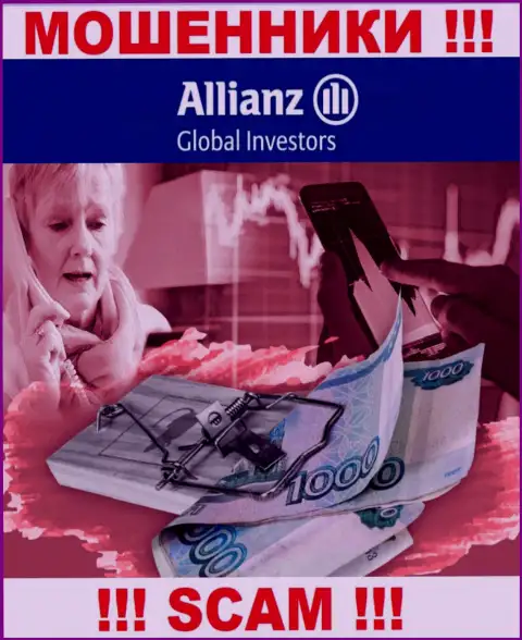 Если в дилинговой компании Allianz Global Investors LLC станут предлагать ввести дополнительные финансовые средства, отсылайте их как можно дальше