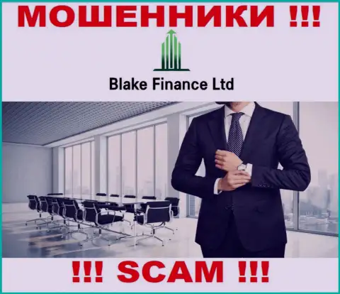 На сайте конторы Blake-Finance Com не написано ни единого слова об их непосредственных руководителях - это МОШЕННИКИ !!!