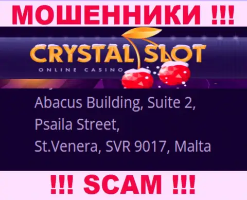 Abacus Building, Suite 2, Psaila Street, St.Venera, SVR 9017, Malta - адрес, по которому пустила корни мошенническая организация КристалСлот