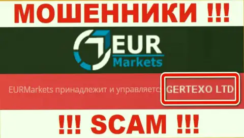 На официальном интернет-портале EUR Markets указано, что юридическое лицо компании - Gertexo Ltd
