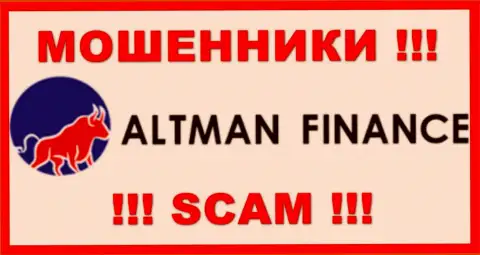 Алтман Финанс - это ВОРЮГА !!!