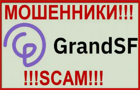 Grand SF - это МОШЕННИКИ ! SCAM !!!