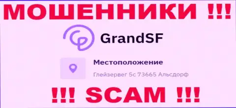 Адрес GrandSF Com на официальном сайте липовый !!! Будьте крайне осторожны !!!