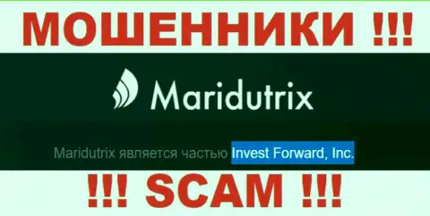 Компания Маридутрикс находится под управлением организации Invest Forward, Inc.