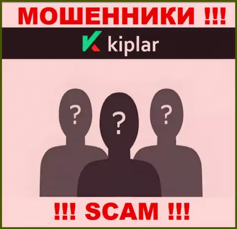 Абсолютно никаких сведений о своем руководстве, интернет лохотронщики Kiplar не приводят